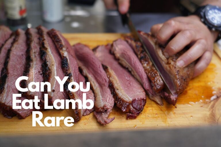 Can You Eat Lamb Rare – Benefits And Risks