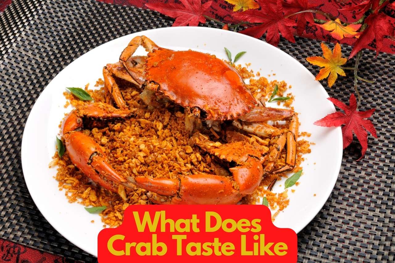 What Does Crab Taste Like