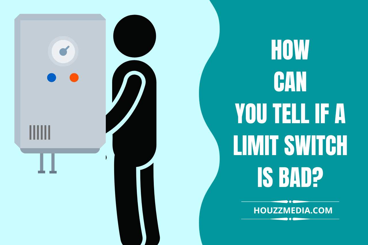 How Can you Tell If a Limit Switch is Bad